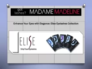 Enhance Your Eyes with Elegance Elise Eyelashes Collection