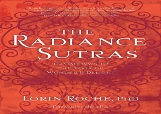 READ EBOOK (PDF) The Radiance Sutras: 112 Gateways to the Yoga of Wonder and Delight (English and Sanskrit Edition)