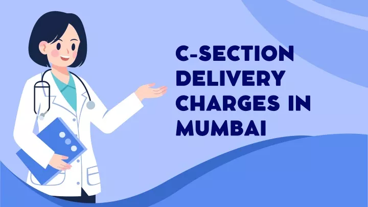 c section delivery charges in mumbai