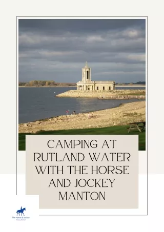 Camping at Rutland Water with The Horse and Jockey Manton