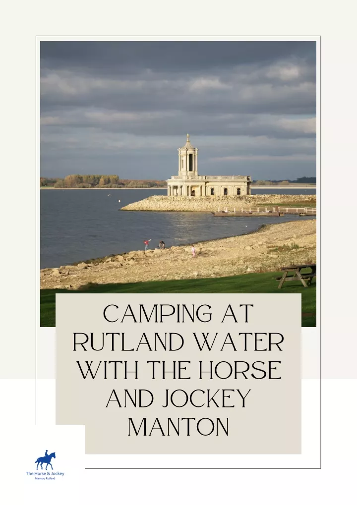 camping at rutland water with the horse