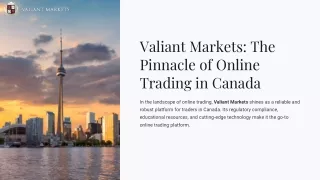 Valiant Markets Leading the Way in Online Trading in Canada