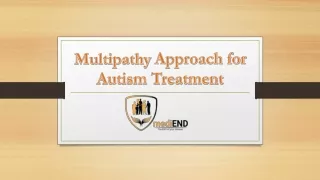 Multipathy Approach for Autism Treatment