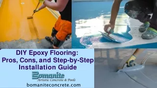 Bomanite Artistic Concrete & Pools - DIY Epoxy Flooring Pros, Cons, and Step-by-Step Installation Guide