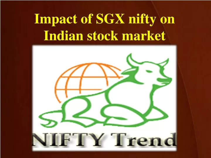 impact of sgx nifty on indian stock market