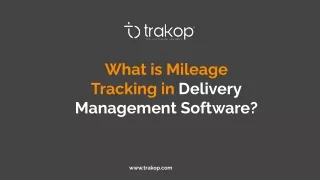 what is mileage tracking in delivery management
