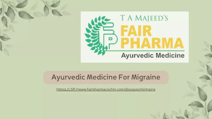 ayurvedic medicine for migraine httpslrlsft