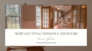 Heritage style windows and doors