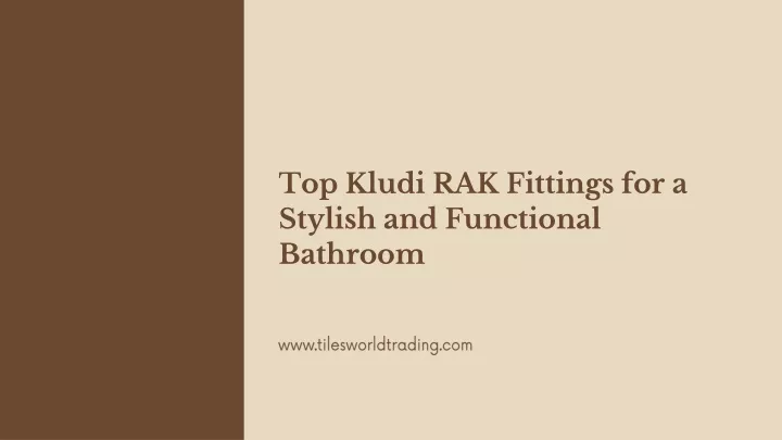top kludi rak fittings for a stylish