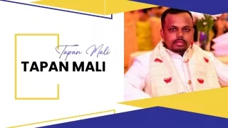 tapan mali