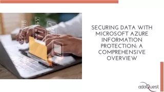 Securing Data with Microsoft Azure Information Protection