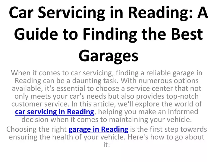 car servicing in reading a guide to finding the best garages