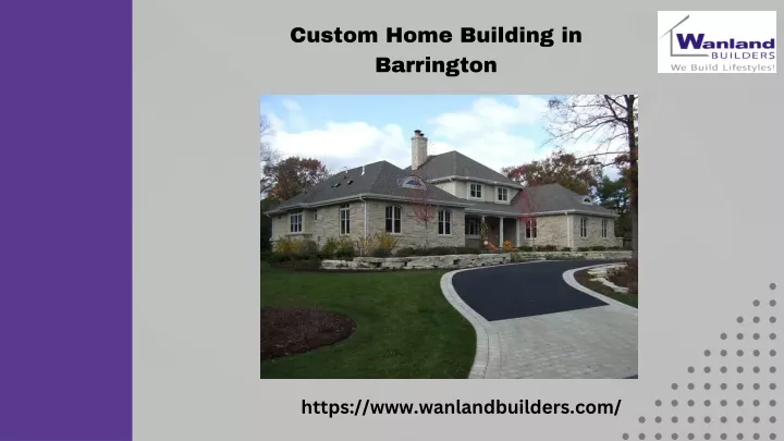 custom home building in barrington