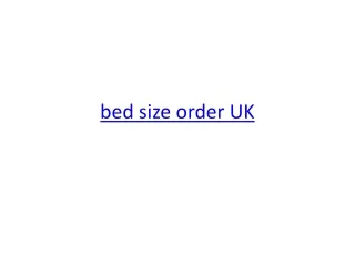 bed size order UK 03
