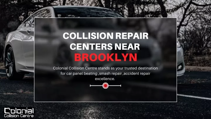 collision repair centers near brooklyn