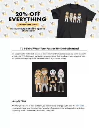 TV T-Shirt: Wear Your Passion for Entertainment!