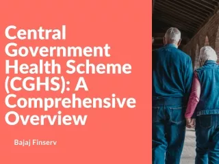 Central Government Health Scheme (CGHS): A Comprehensive Overview