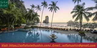 "Experience Luxurious Hospitality at Luxury Hotels in Allurin - SofiaHotelHuahin