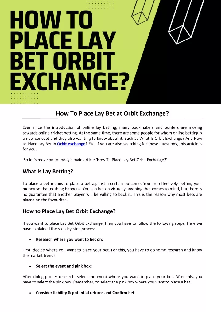 how to place lay bet at orbit exchange