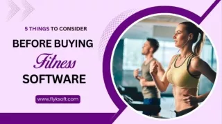 5 Things to Consider Before Buying Fitness Software