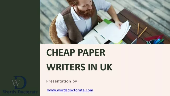 cheap paper writers in uk