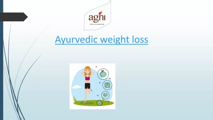 ayurvedic weight loss