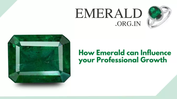 how emerald can influence your professional growth