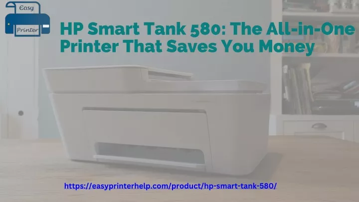 hp smart tank 580 the all in one printer that