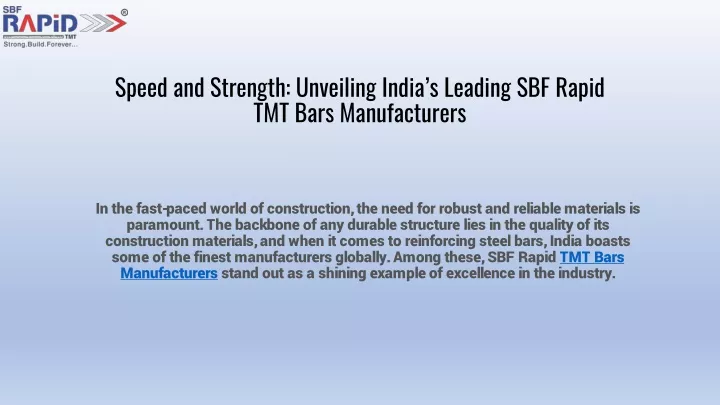 speed and strength unveiling india s leading sbf rapid tmt bars manufacturers