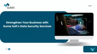 Strengthen Your Business with Suma Soft's Data Security Services (2)