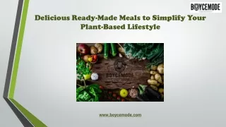 Delicious Ready-Made Meals to Simplify Your Plant-Based Lifestyle