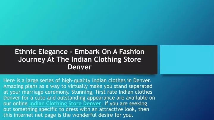 ethnic elegance embark on a fashion journey at the indian clothing store denver