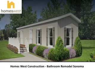 Homes West Construction - Bathroom Remodel Sonoma
