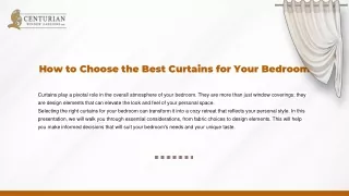 Expert Tips for Selecting the Best Curtains for Your Bedroom