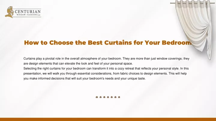 how to choose the best curtains for your bedroom