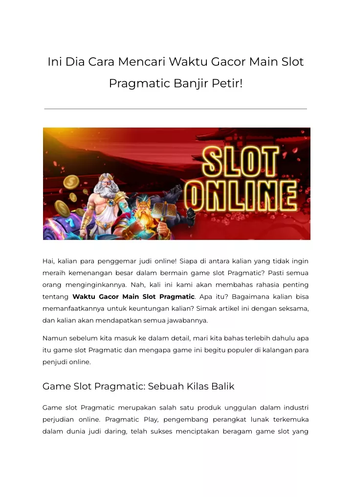 ini dia cara mencari waktu gacor main slot