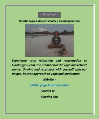 Holistic Yoga & Retreat Center  Floatingyou