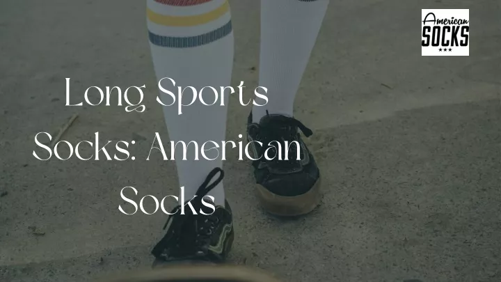 long sports socks american socks