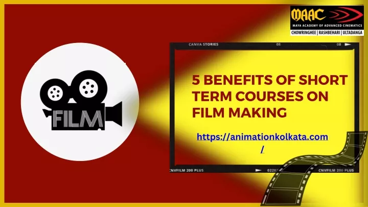 5 benefits of short term courses on film making