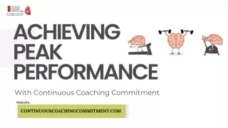 Achieving Peak Performance With Continuous Coaching Commitment