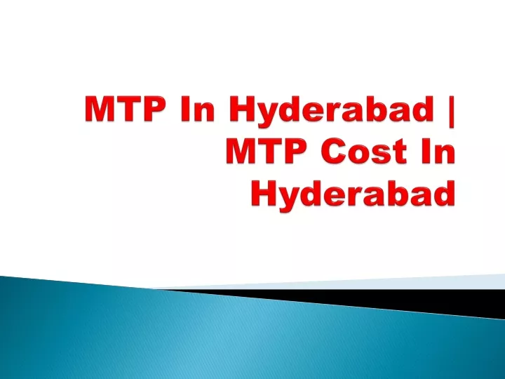 mtp in hyderabad mtp cost in hyderabad