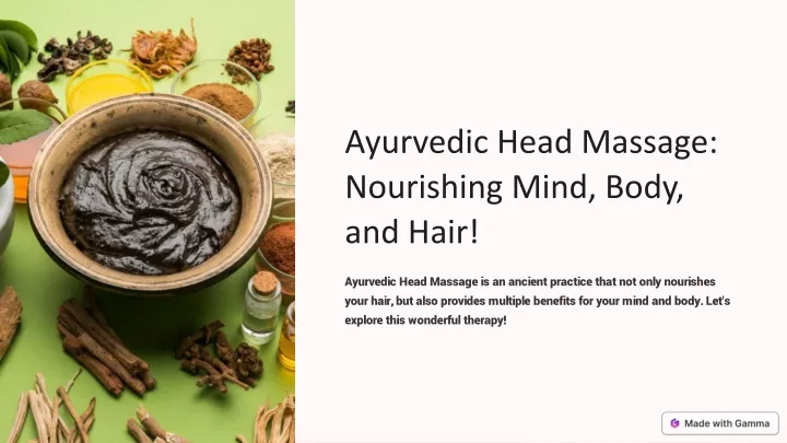 ayurvedic head massage nourishing mind body