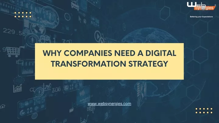 why companies need a digital transformation