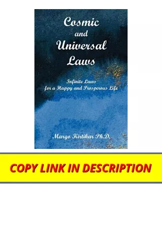 Download PDF Cosmic and Universal Laws Subtitle Infinite Laws for a Happy and Pr