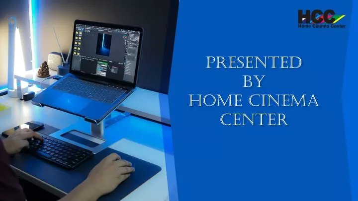 presented by home cinema center