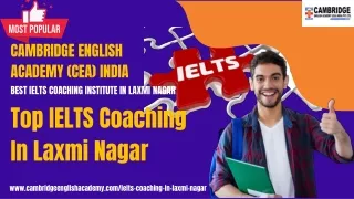 Top IELTS Coaching In Laxmi Nagar