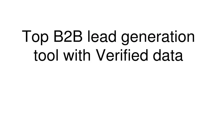 top b2b lead generation tool with verified data