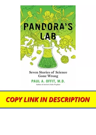 Ebook download Pandoras Lab Seven Stories of Science Gone Wrong full