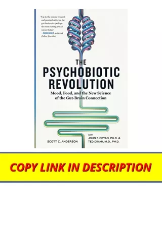 Download PDF The Psychobiotic Revolution Mood Food and the New Science of the Gu