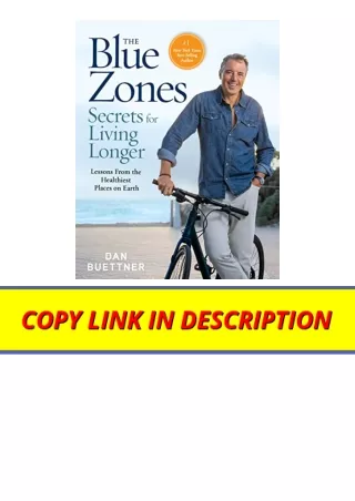 Download PDF The Blue Zones Secrets for Living Longer Lessons From the Healthies